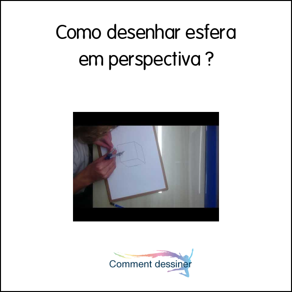 Como desenhar esfera em perspectiva